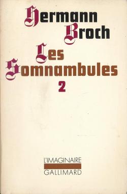 Les somnambules, tome 2 : 1918, Huguenau ou le ralisme par Hermann Broch
