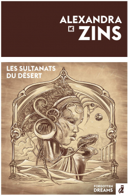 Les sultanats du dsert par Alexandra Zins