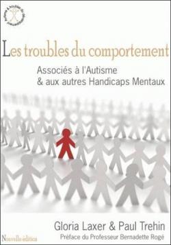 Les troubles du comportement associés à l'autisme et aux autres handicaps mentaux par Tréhin