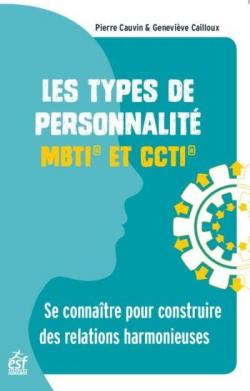 Les types de personnalit MBTI et CCTI par Pierre Cauvin