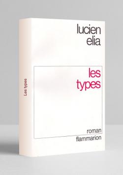 Les types par Lucien Elia