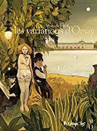 Les variations d'Orsay par Manuele Fior