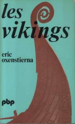 Les vikings par Eric Oxenstierna