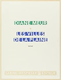 Les villes de la plaine par Diane Meur