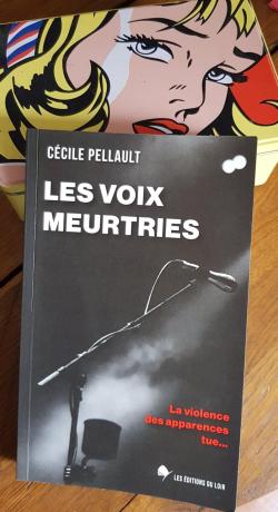Les voix meurtries par Cecile Pellault