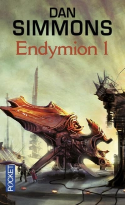 Les voyages d'Endymion, tome 1 : Endymion 1  par Dan Simmons