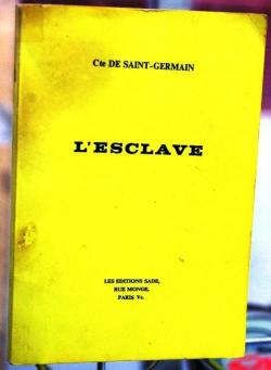 L'esclave par Comte de Saint Germain