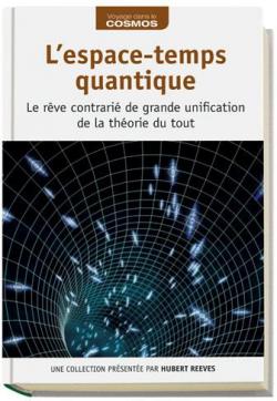 L'espace-temps quantique par Arturo Quirantes