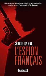 L'espion franais par Cdric Bannel