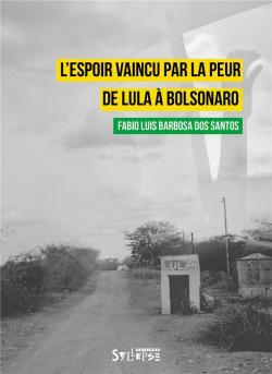 L'espoir vaincu par la peur par Lluis Barbosa Dos Santos