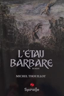 L'tau barbare par Michel Thouillot