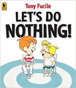 Lets' do nothing par Tony Fucile