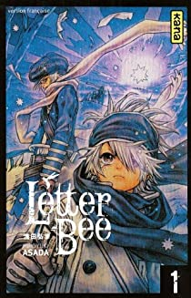Letter Bee, tome 1 : Lettres et Letter Bee par Hiroyuki Asada