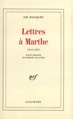 Lettres  Marthe : 1919-1937 par Jo Bousquet