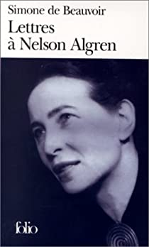 Lettres  Nelson Algren par Simone de Beauvoir