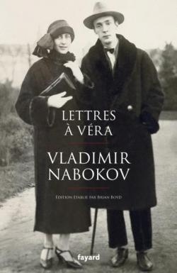 Lettres  Vera par Vladimir Nabokov