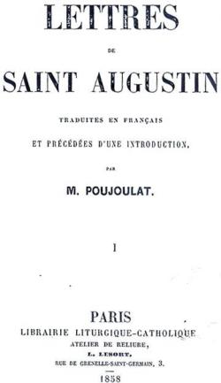Lettres de Saint Augustin, tome 1 par Jean-Joseph-Franois Poujoulat