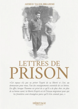 Lettres de prison (1957-1961) par Ahmed Taleb Ibrahimi