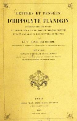 Lettres et Penses d'Hippolyte Flandrin par Henri Delaborde