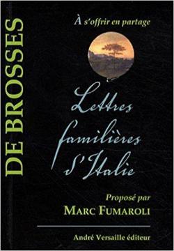 Lettres familires d'Italie par Charles de Brosses