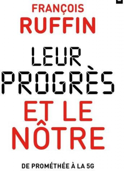 Leur progrès et le nôtre par François Ruffin