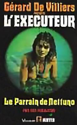 L'excuteur, tome 83 : Le Parrain De Nettuno par Don Pendleton