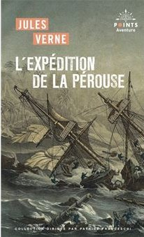 L'expdition de La Prouse par Jules Verne