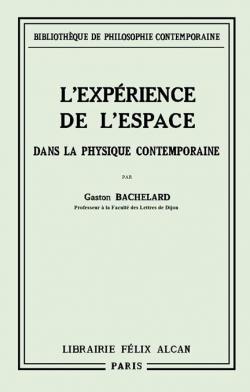 L'exprience de l'espace dans la physique contemporaine par Gaston Bachelard