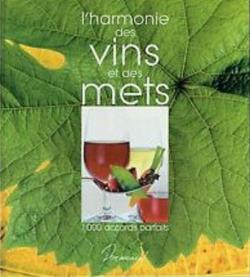 L'harmonie des vins et des mets par Claude Vuillaume