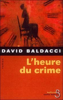 L'heure du crime par David Baldacci