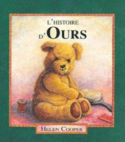 L'histoire d'Ours par Helen Cooper