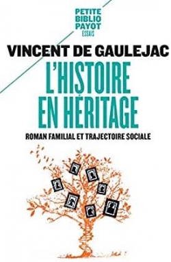 L'histoire en hritage par Vincent de Gauljac