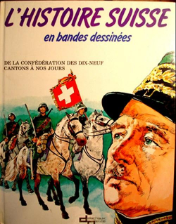 L'histoire suisse en bandes dessines, tome 4 : De la confdration des dix-neuf cantons  nos jours par Jean-Ren Bory