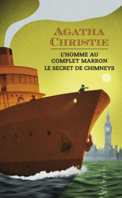 Livres Couvertures de Recueil : L'homme au complet marron - Le secret de Chimneys (France Loisirs)