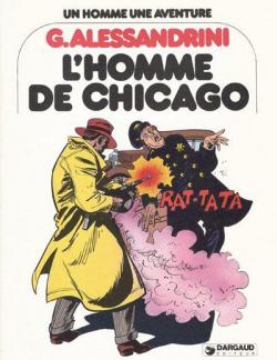 L'homme de Chicago par Alfredo Castelli