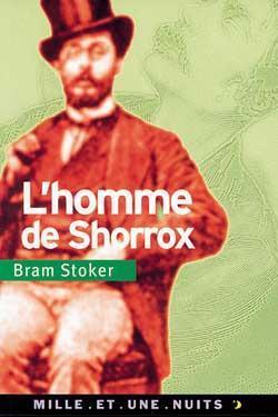 L'homme de Shorrox par Bram Stoker