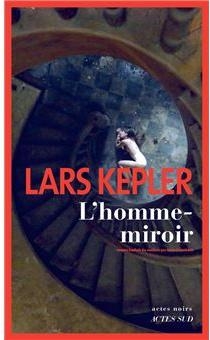L'homme-miroir par Kepler