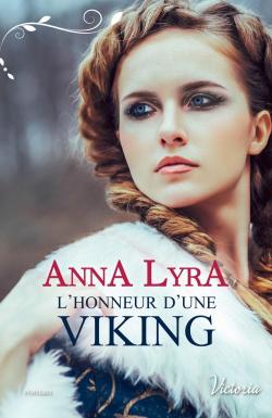 L'honneur d'une Viking par Anna Lyra