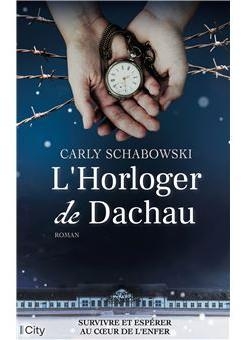 L'horloger de Dachau par Schabowski