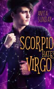 L'horoscope amoureux, tome 2 : Scorpio Hates Virgo par Anyta Sunday