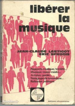 Librer la musique par Jean-Claude Lartigot