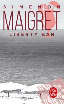 Liberty Bar par Georges Simenon