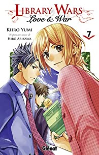 Library wars - Love & War, tome 7 par Kiiro Yumi