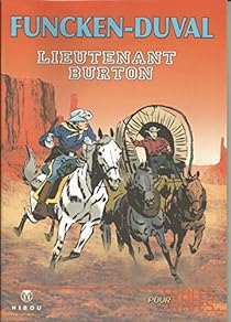Lieutenant Burton, tome 1 par Fred Funcken