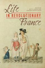 Life in Revolutionary France par Mette Harder