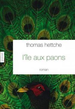 L'le aux paons par Thomas Hettche