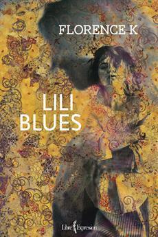 Lili Blues par  Florence K