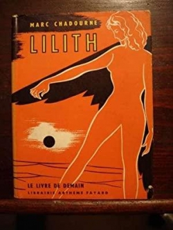 Lilith par Marc Chadourne