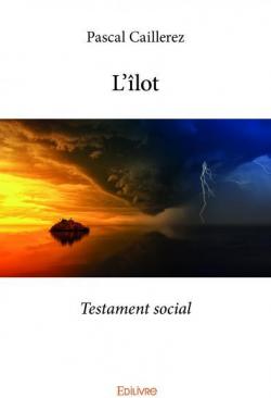 L'lot : Testament social par Pascal Caillerez