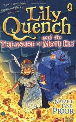 Lily Quench And The Treasure Of Mote Ely par Natalie Jane Prior